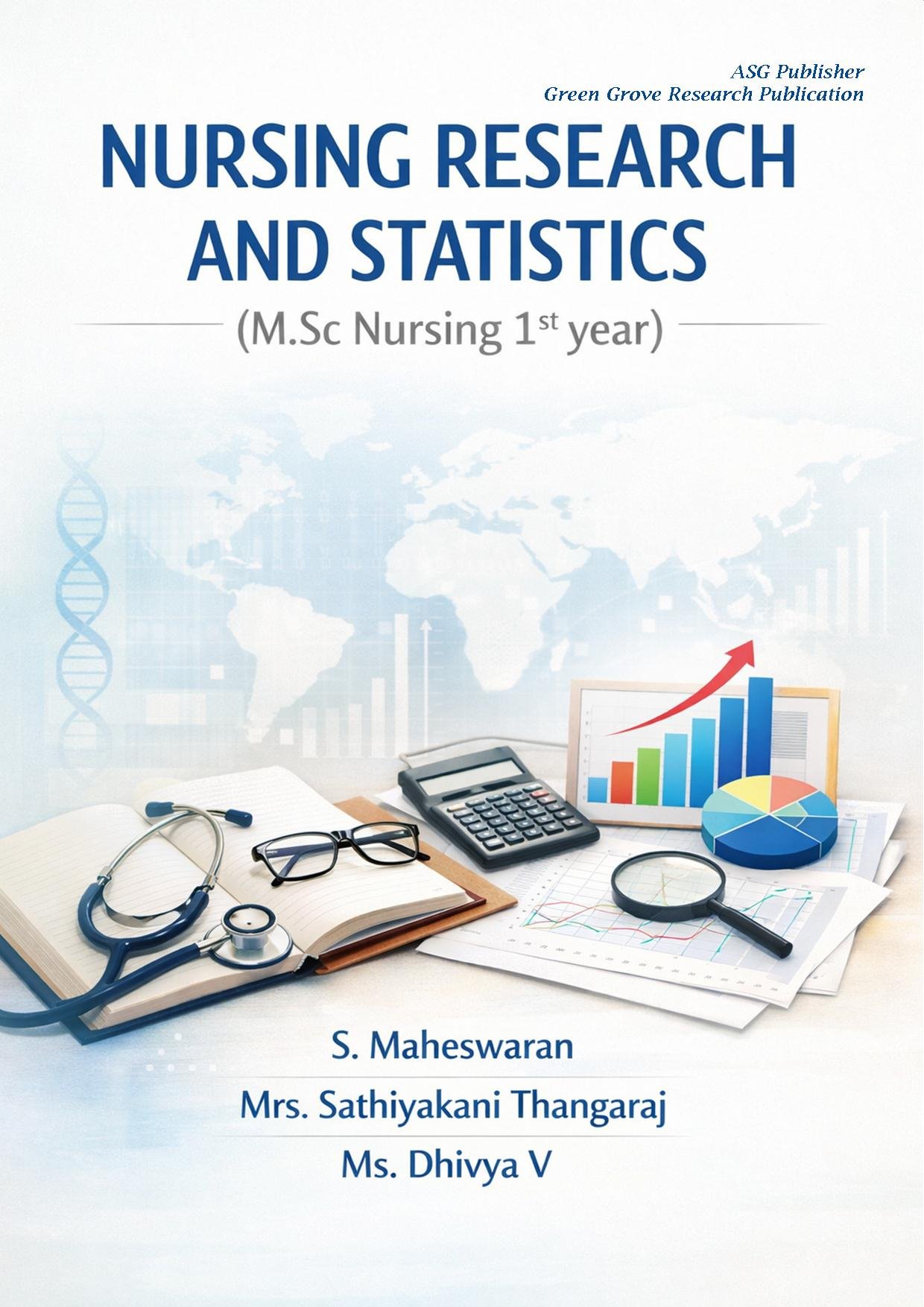 NURSING RESEARCH AND STATISTICS (M.Sc Nursing 1st year)
