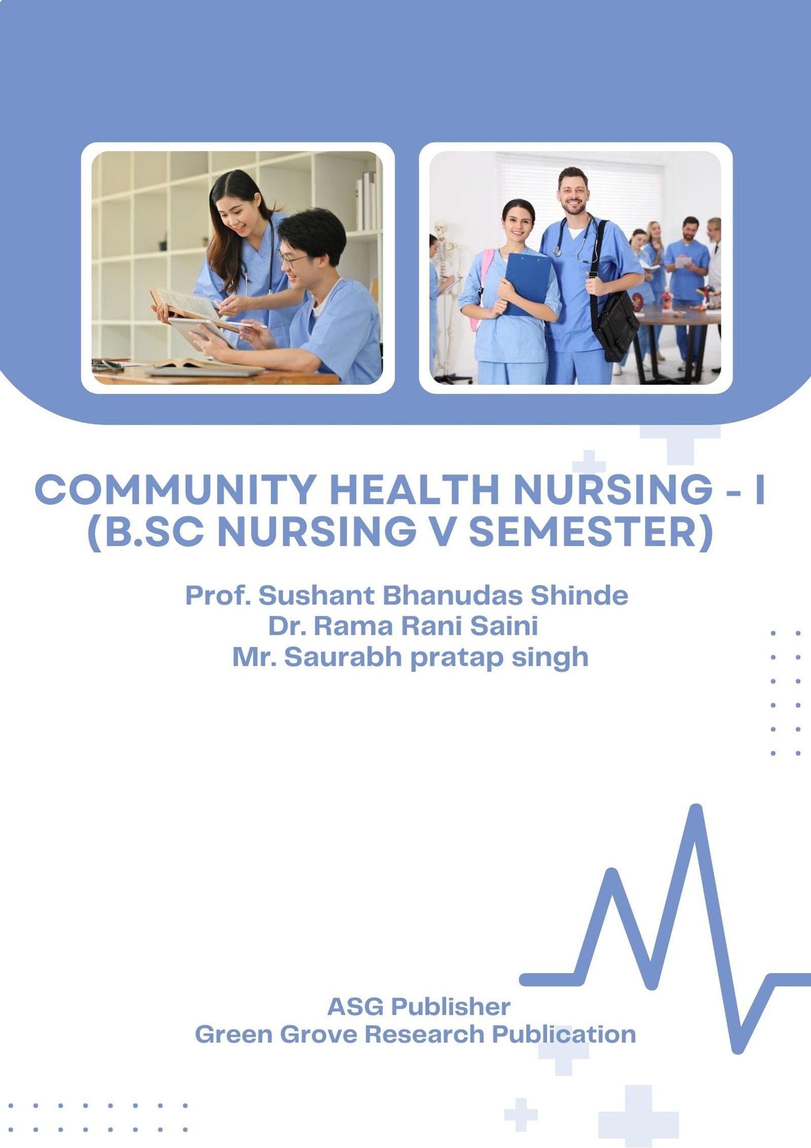 COMMUNITY HEALTH NURSING - I (B.Sc Nursing V semester)