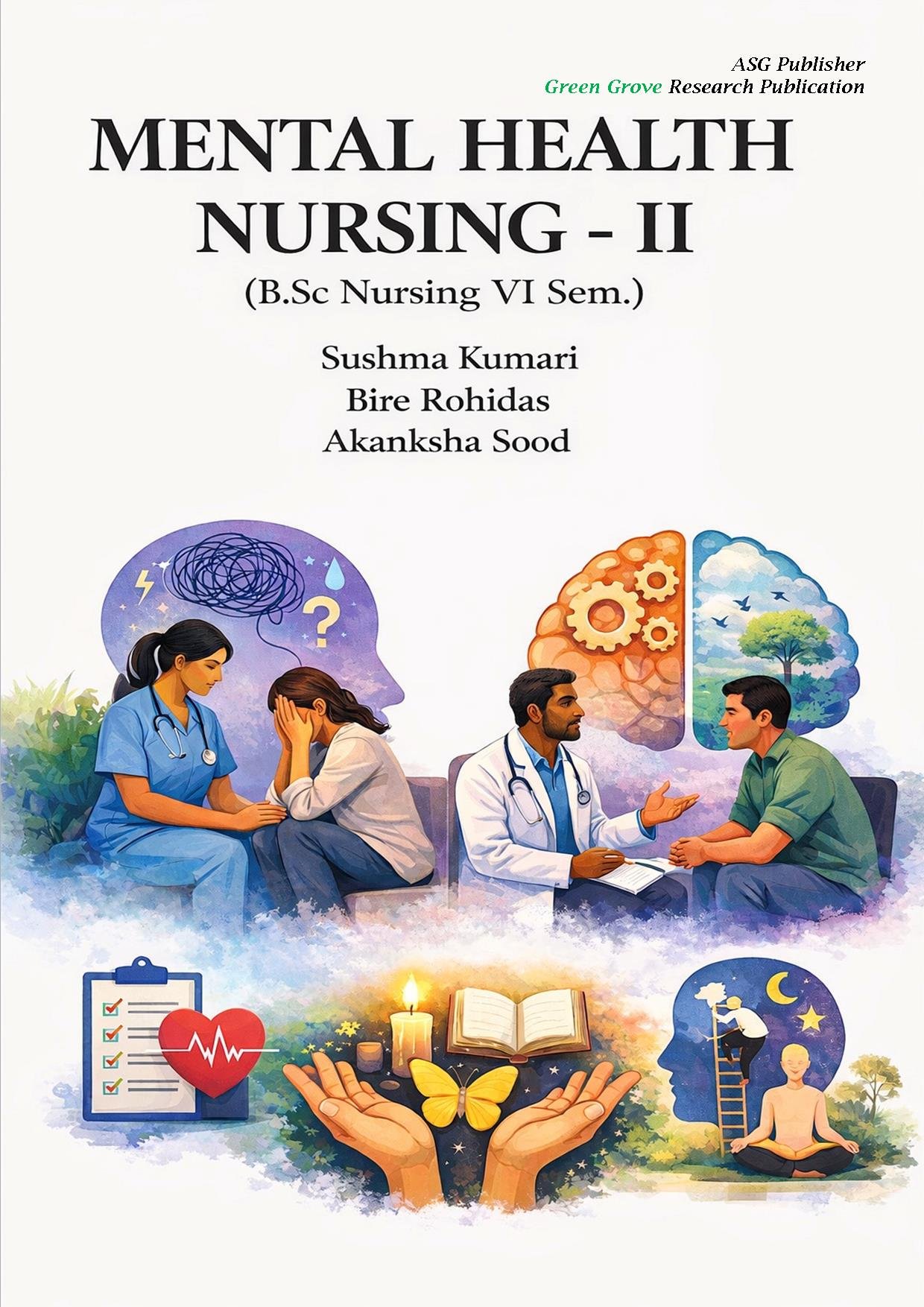 MENTAL HEALTH NURSING - II (B.Sc Nursing VI Sem.)