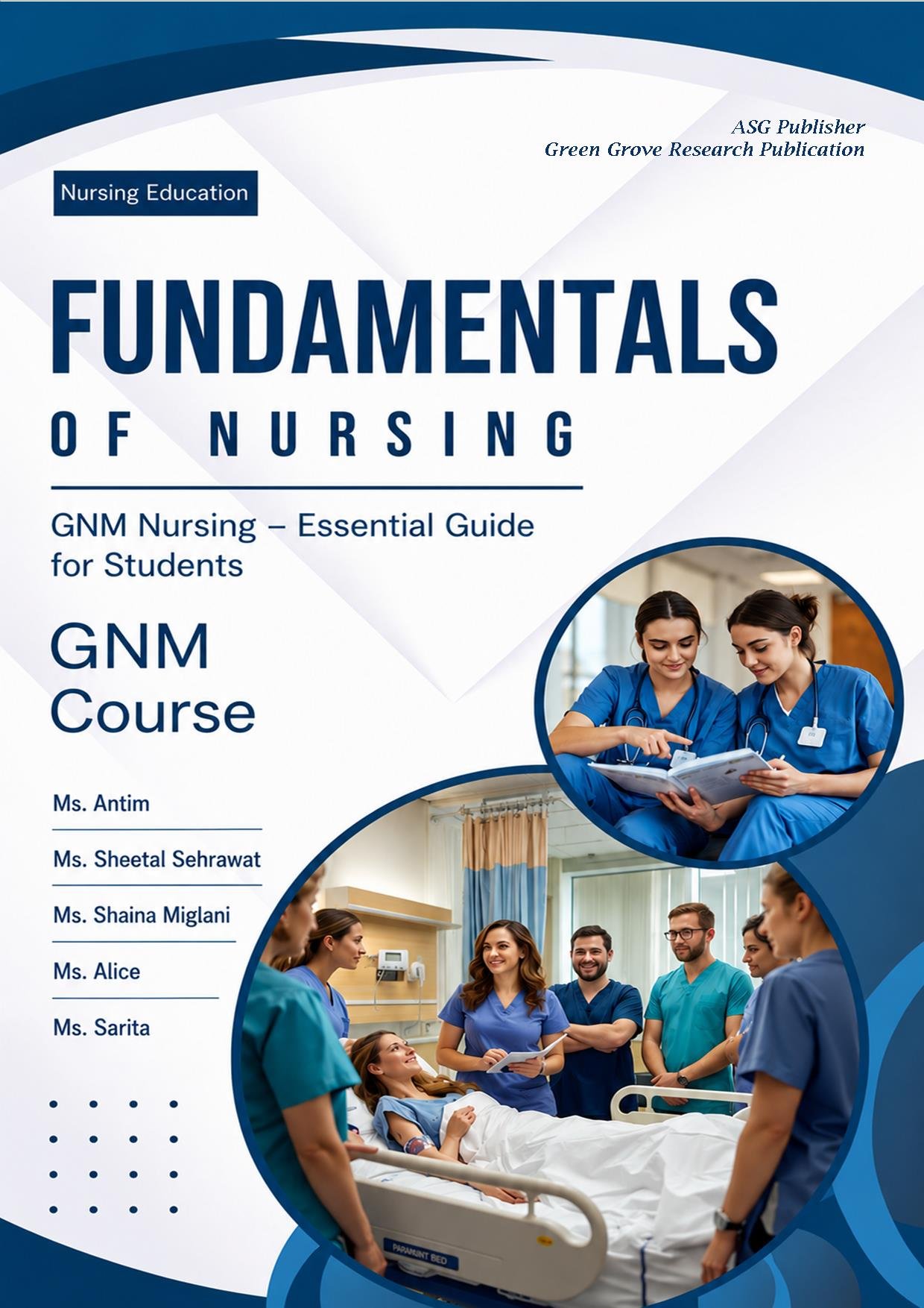 Fundamentals of Nursing GNM 1st Year