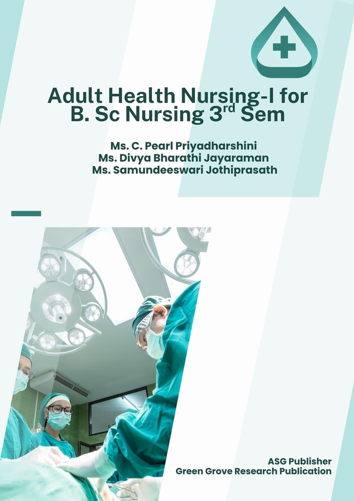 Adult Health Nursing-I for B. Sc Nursing 3rd Sem