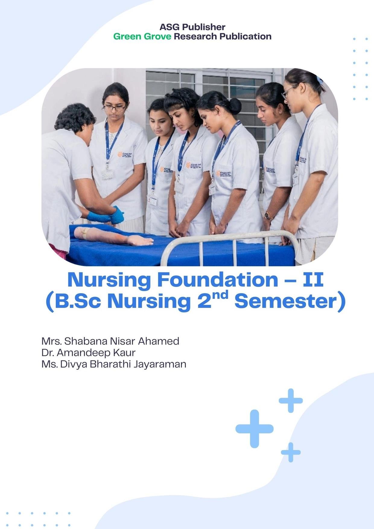 Nursing Foundation – II  (B. Sc Nursing 2nd Semester)