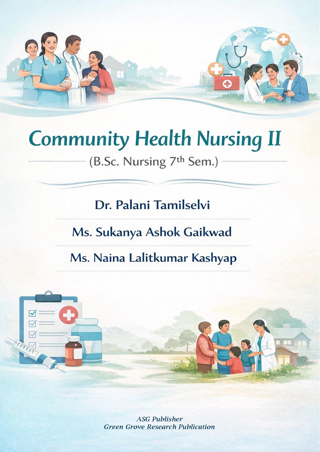Community Health Nursing II (B.Sc. Nursing 7th sem.)
