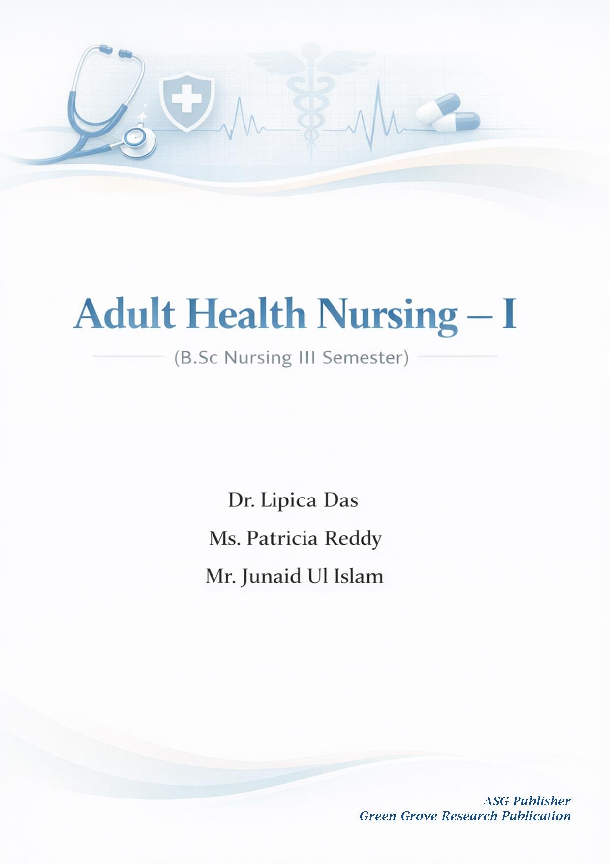 Adult Health Nursing – I (B.Sc Nursing III Semester)